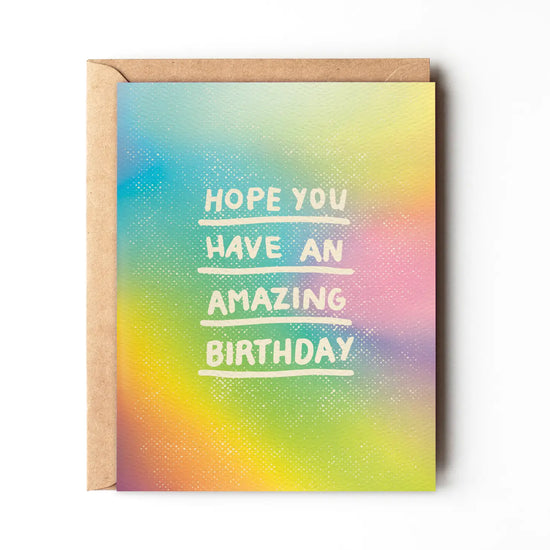Have An Amazing Birthday Rainbow Birthday Card