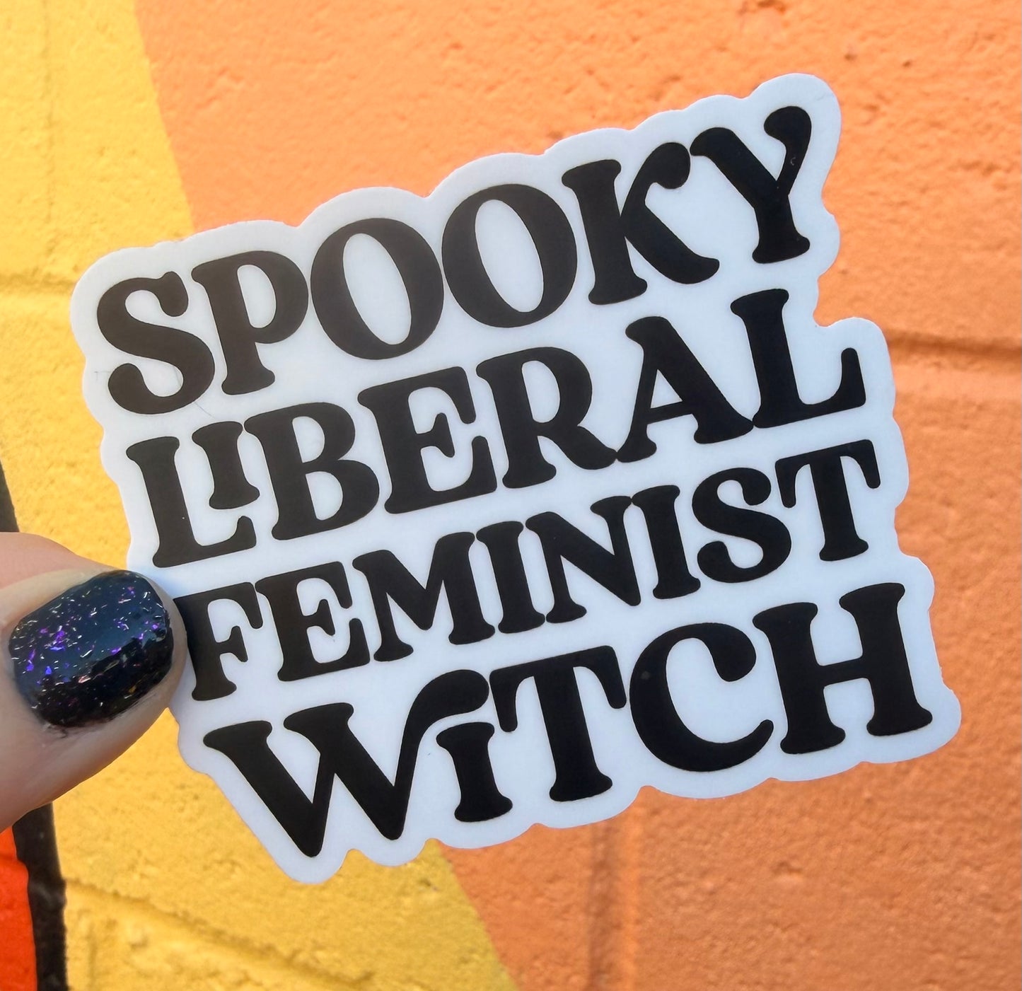 Spooky Liberal Feminist Witch Sticker