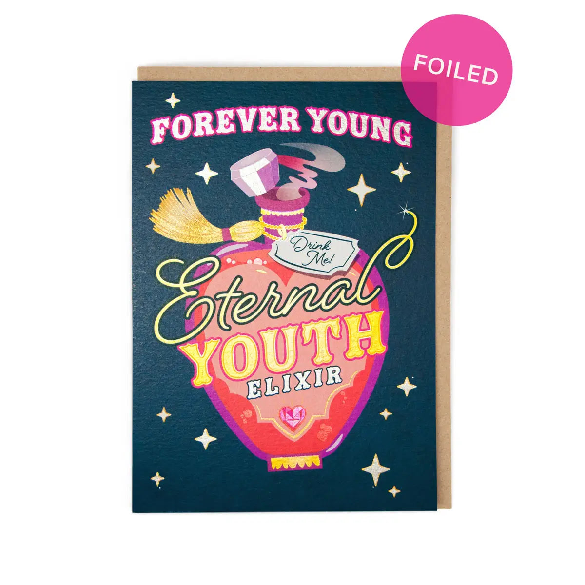 Forever Young Foiled Card