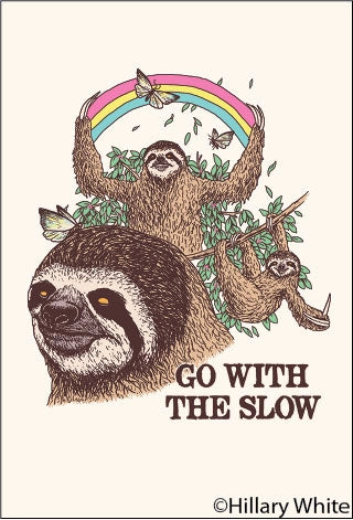 Go With The Slow Sloth Magnet