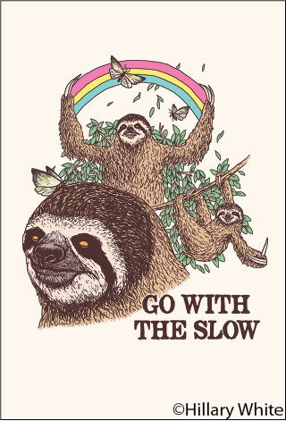 Load image into Gallery viewer, Go With The Slow Sloth Magnet
