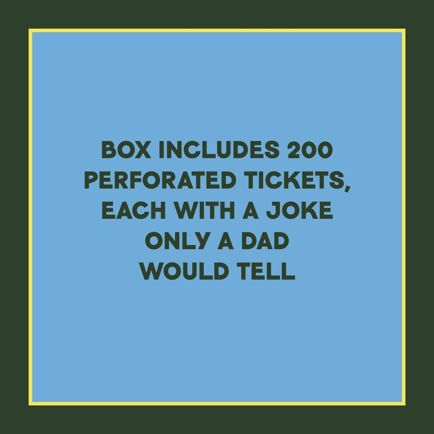 Take-a-Ticket: Dad Jokes- 200 Tear-Off Prompts