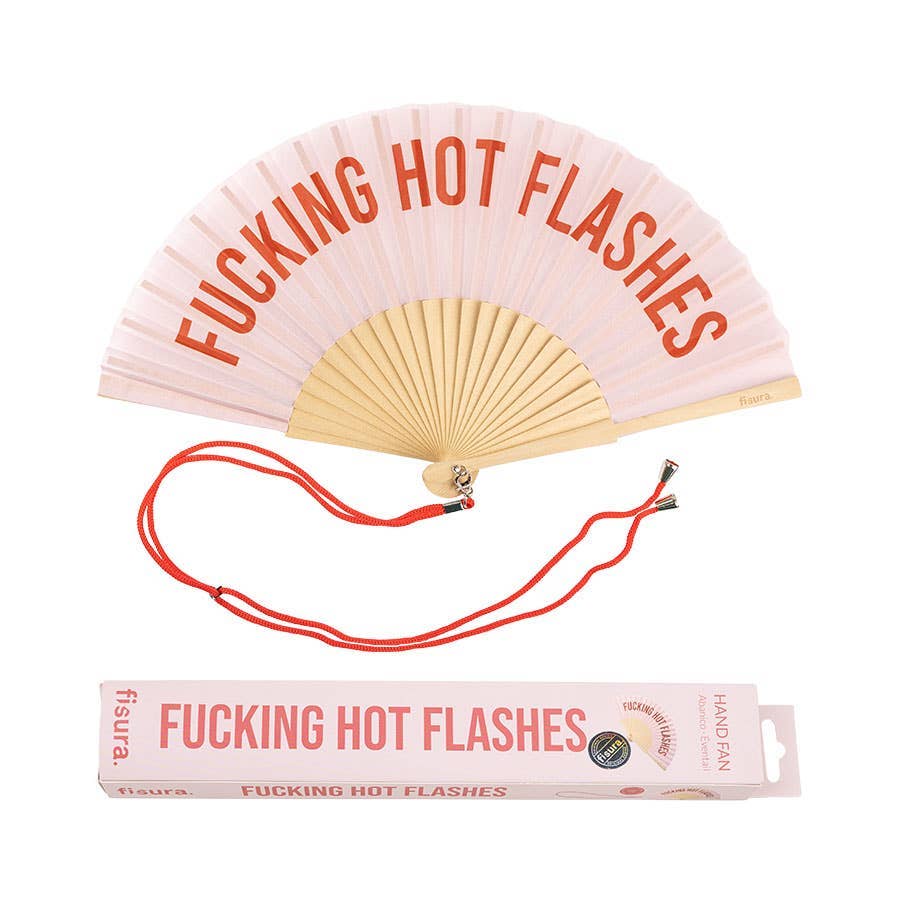 Fucking Hot Flashes Fan