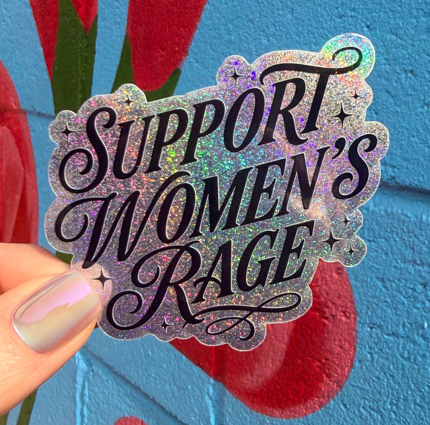 Support Women's Rage Glitter Sticker