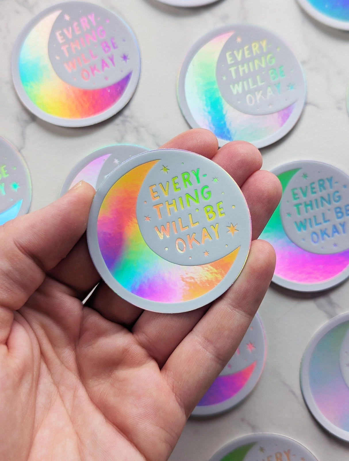Everything Will Be Okay Holographic Sticker