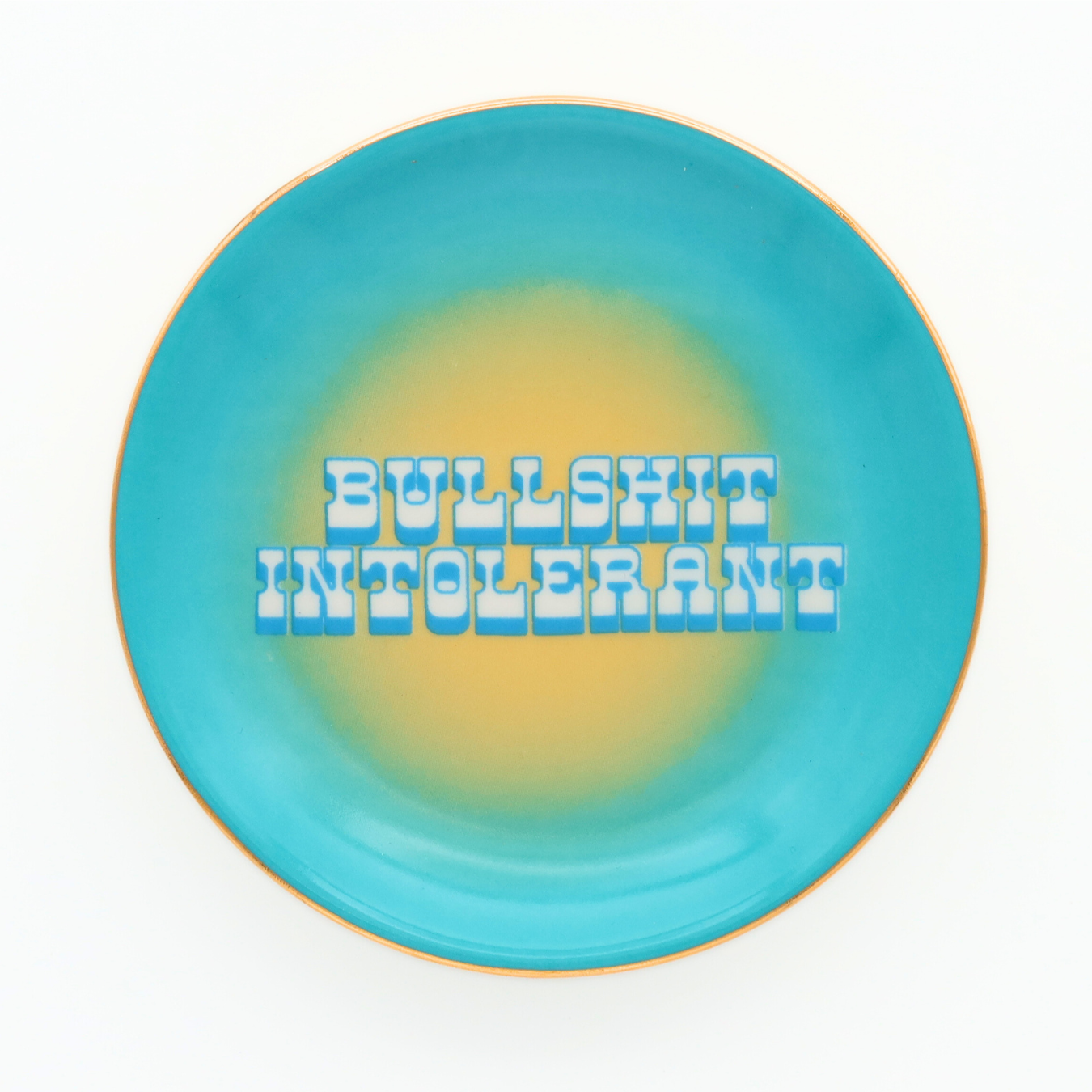 Bullshit Intolerant Round Trinket Tray