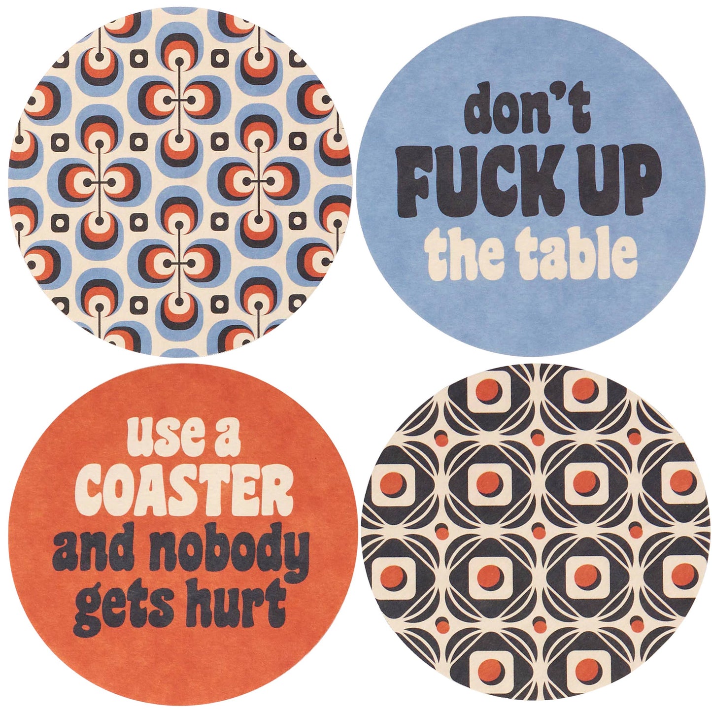 Use A Coaster And Nobody Gets Hurt Coaster Set - 4 pack
