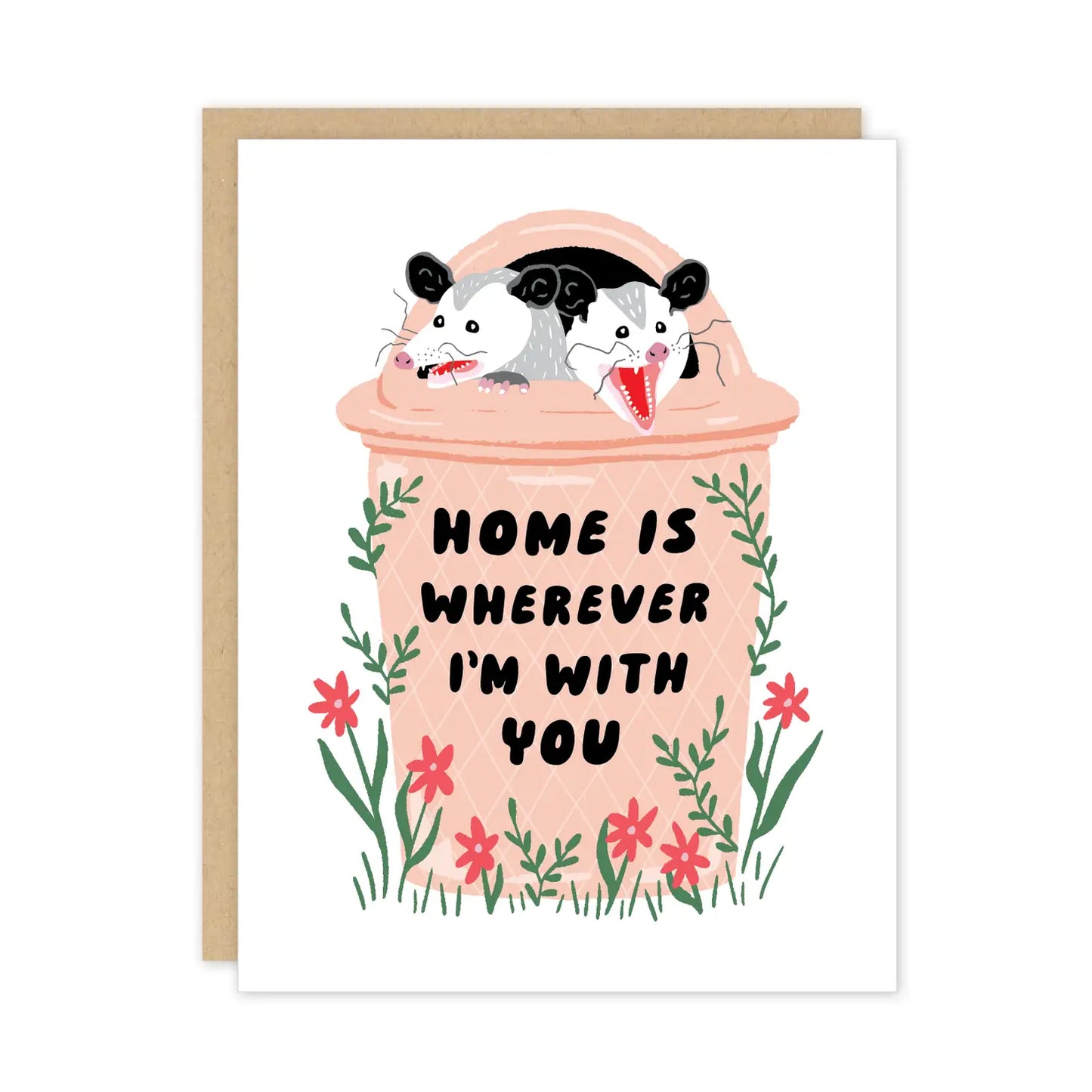 Home Is Wherever I Am With You Card