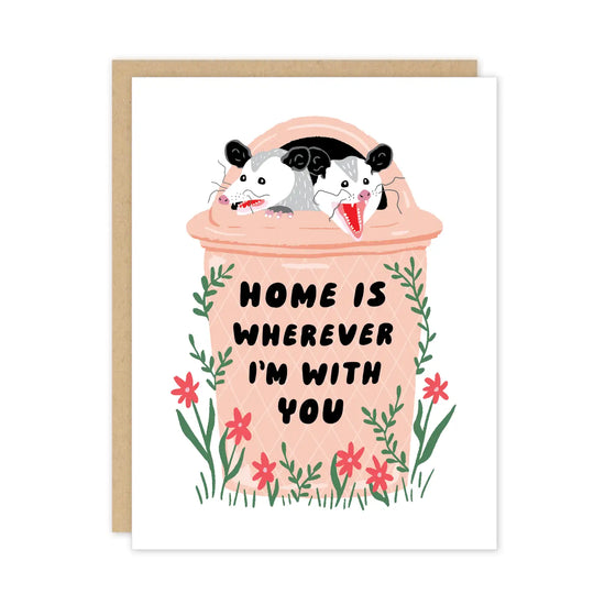 Load image into Gallery viewer, Home Is Wherever I Am With You Card
