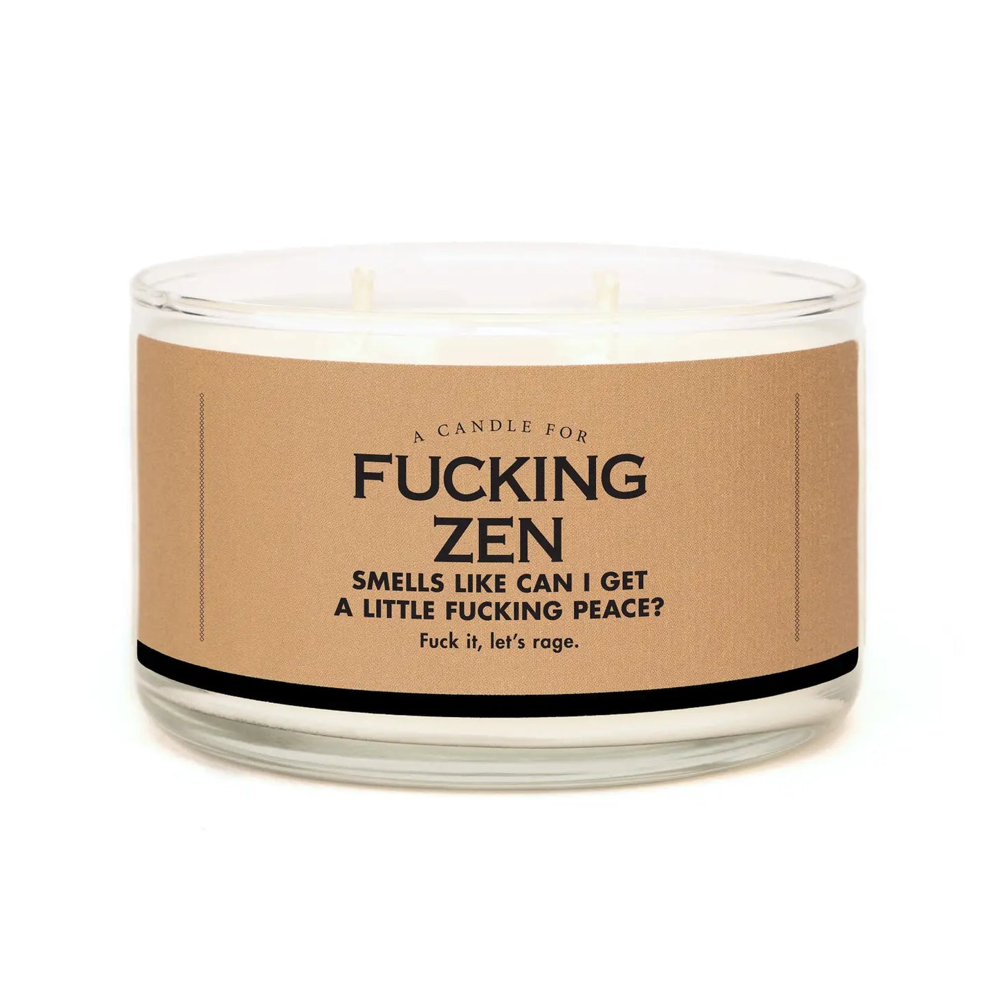 Fucking Zen Soy Candle