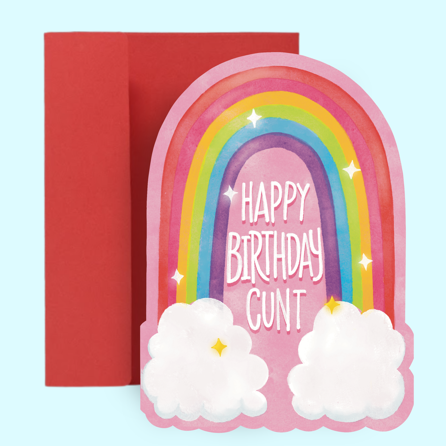 Happy Birthday Cunt Rainbow Card