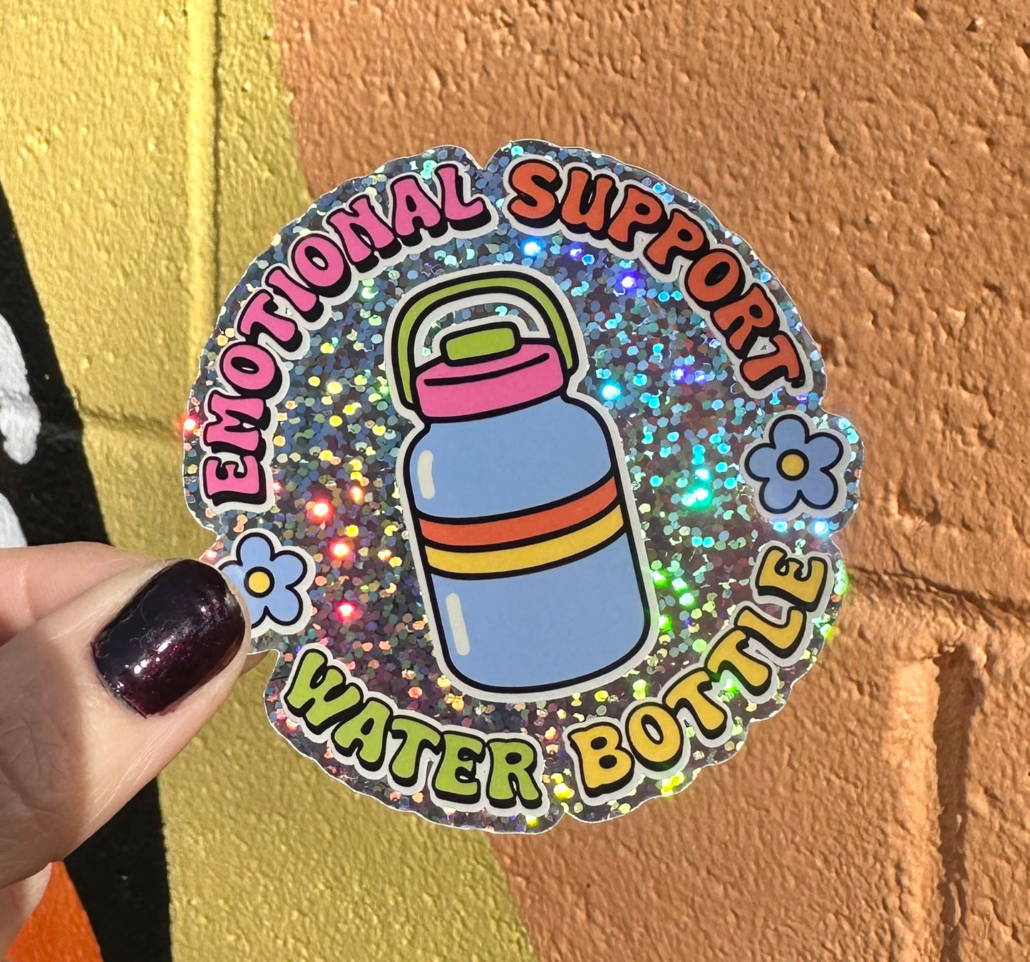 Emotional Support Water Bottle Glitter Sticker