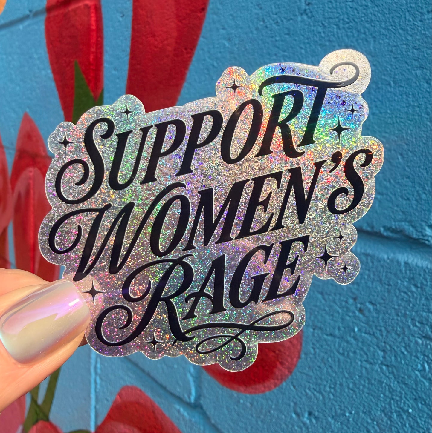 Support Women's Rage Glitter Sticker