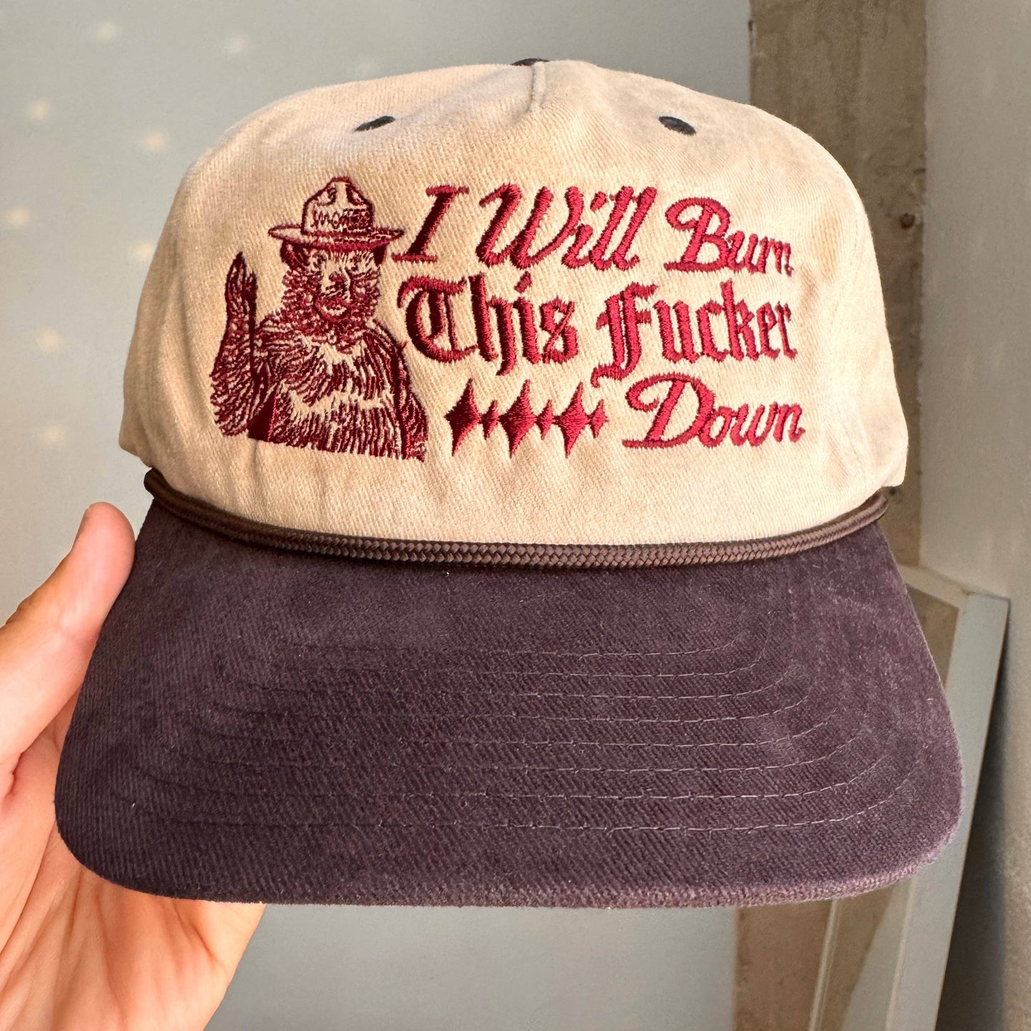 I Will Burn This Fucker Down Embroidered Hat