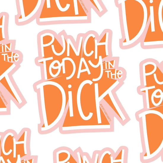 Punch Today in the Dick - Pink