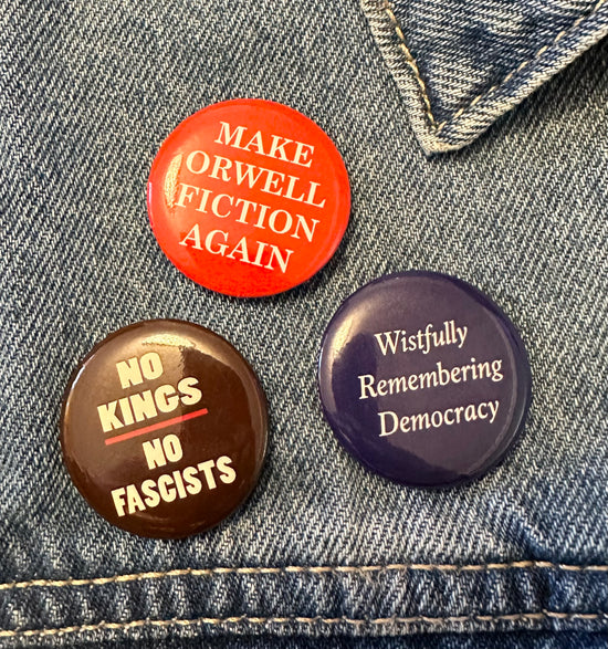 Make Orwell Fiction Again Button
