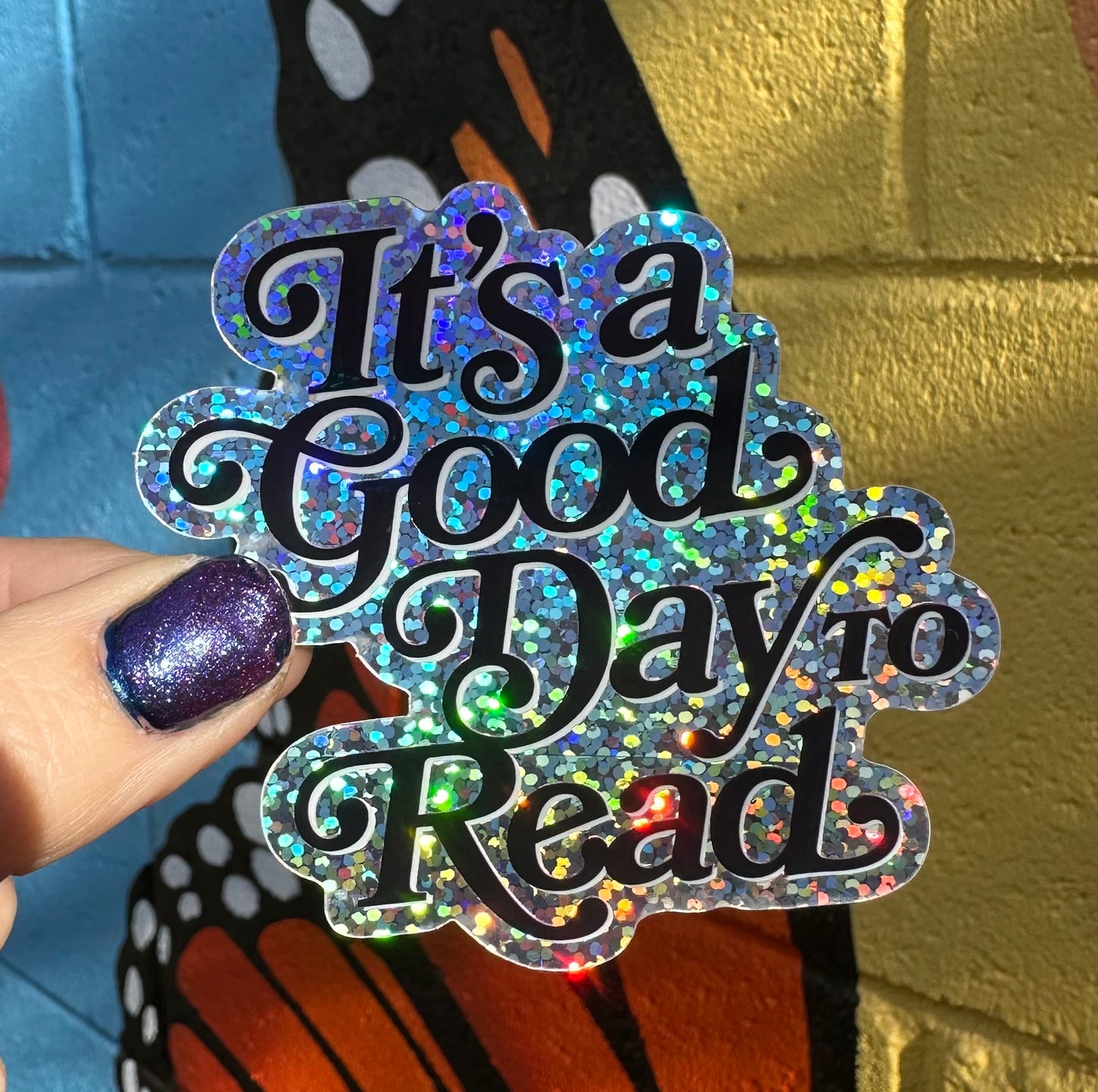 It's A Good Day To Read Glitter Sticker