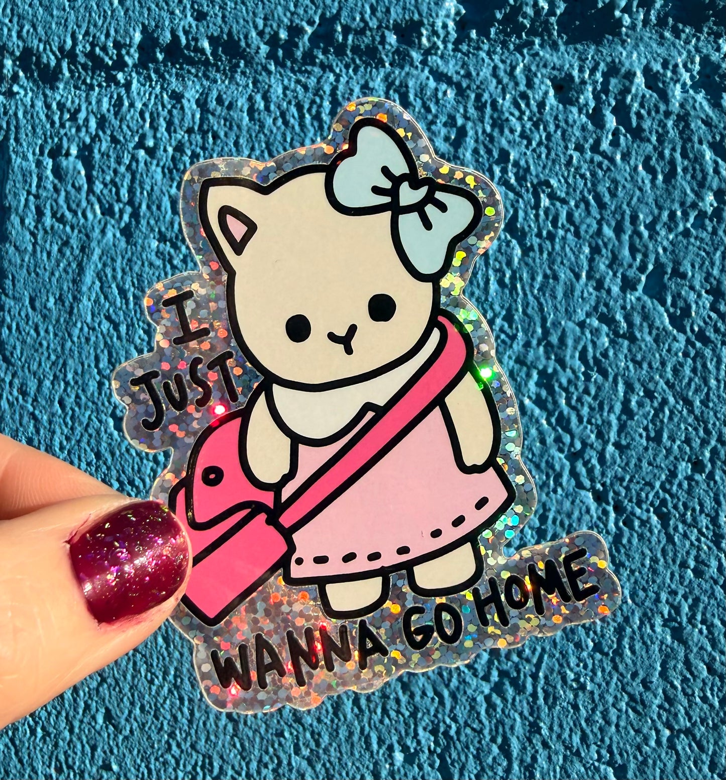 I Just Wanna Go Home Glitter Sticker
