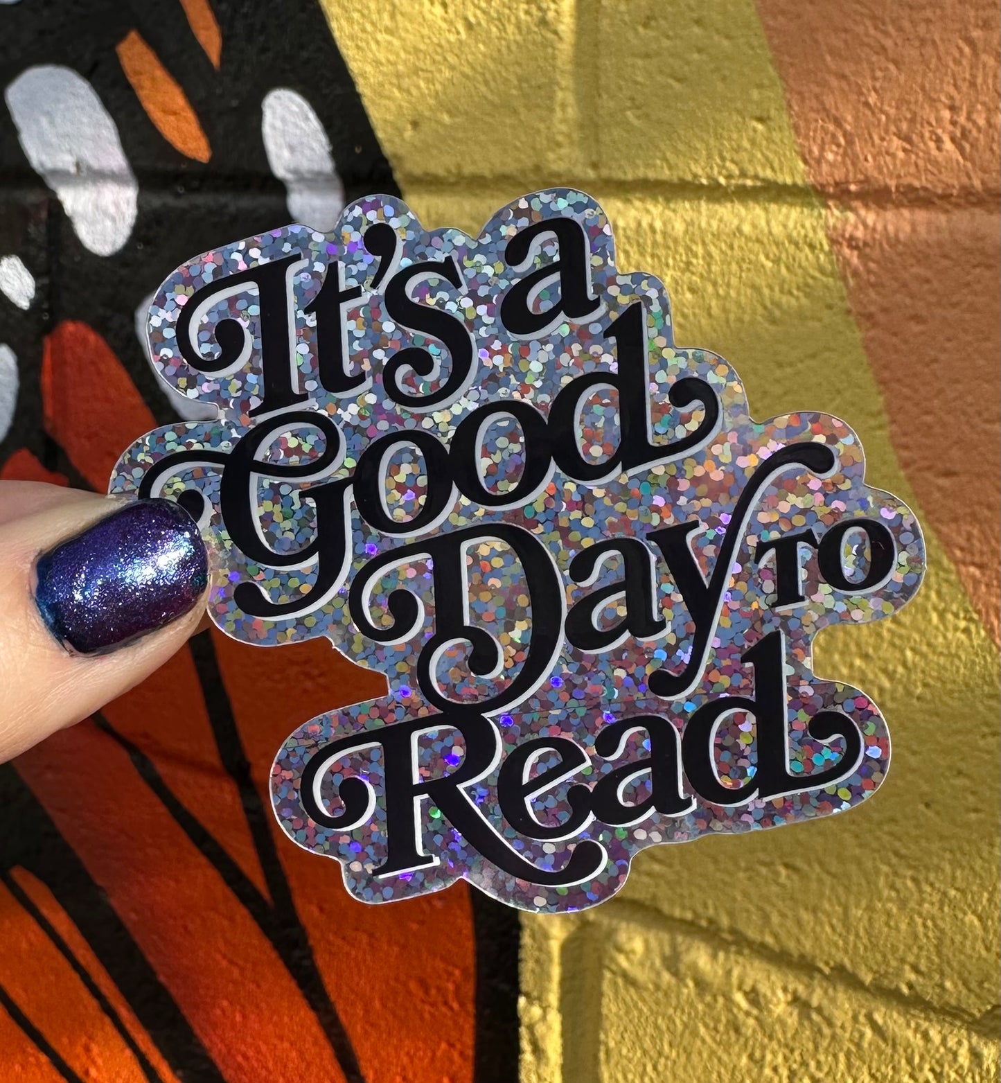 It's A Good Day To Read Glitter Sticker