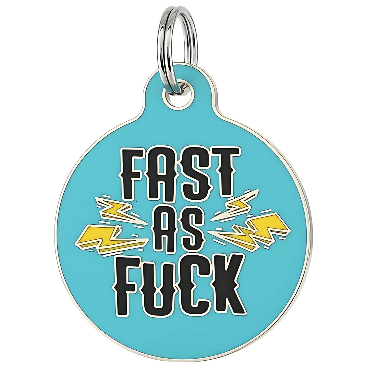 Fast as Fuck Pet Tag