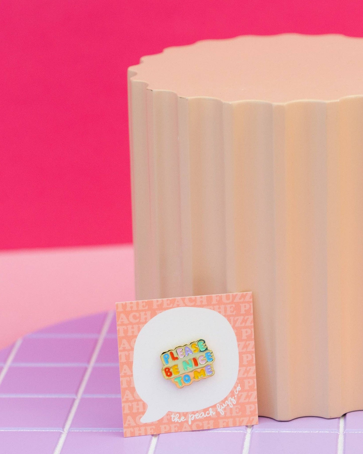 Please Be Nice To Me Pin