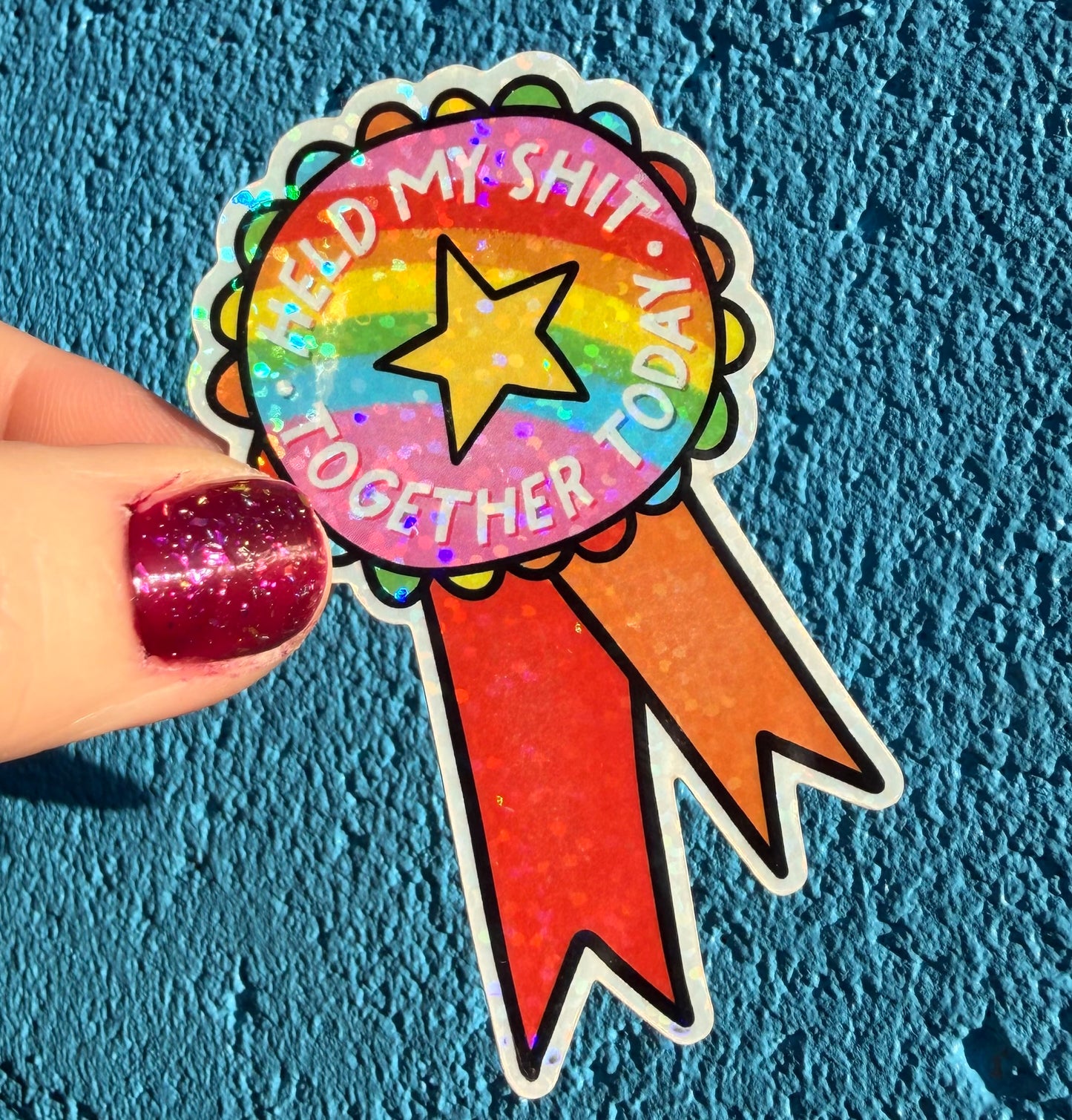 Held My Shit Together Today Glitter Sticker