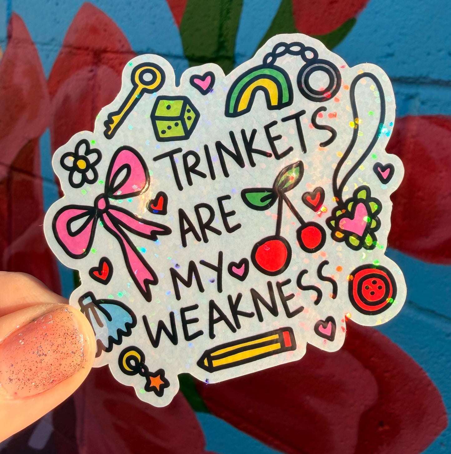 Trinkets Are My Weakness Pixie Glitter Sticker