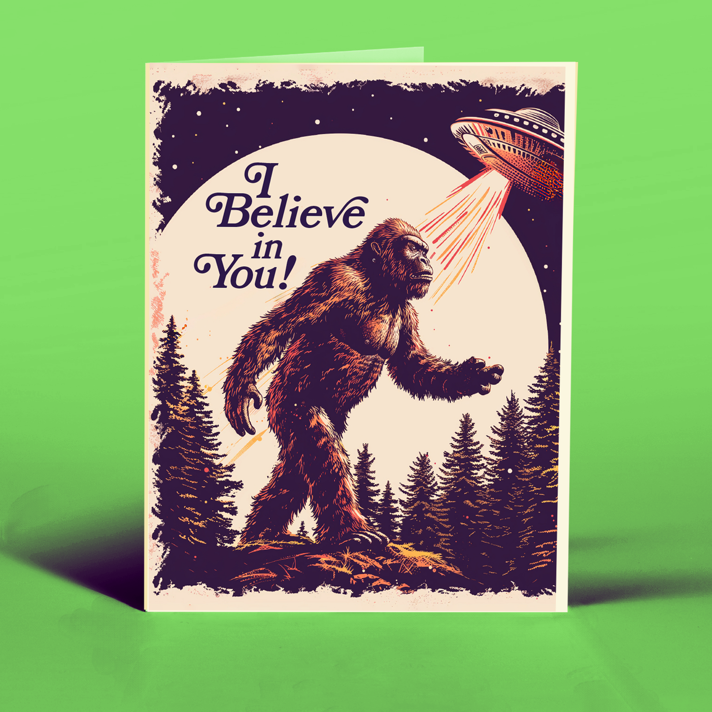 I Believe in You Card