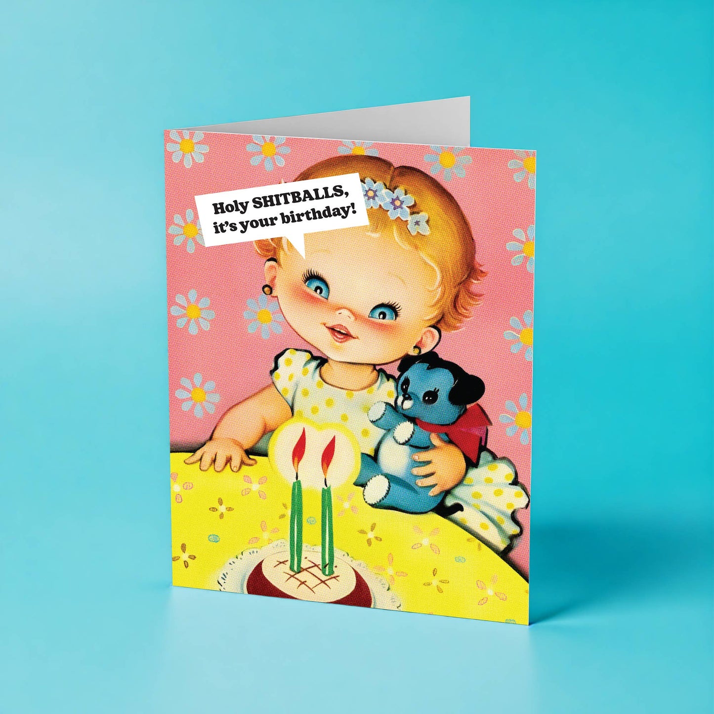 Holy Shitballs, It's Your Birthday Card