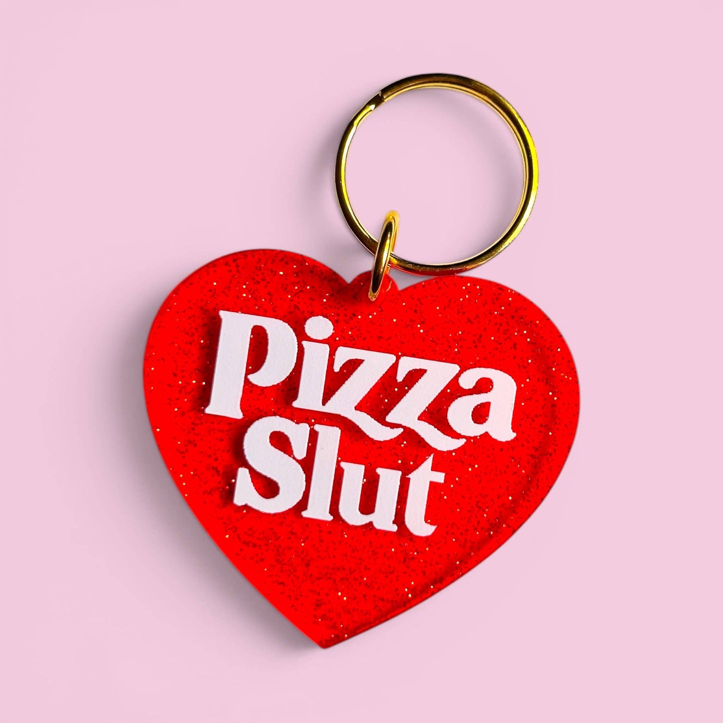 Pizza Slut Keychain