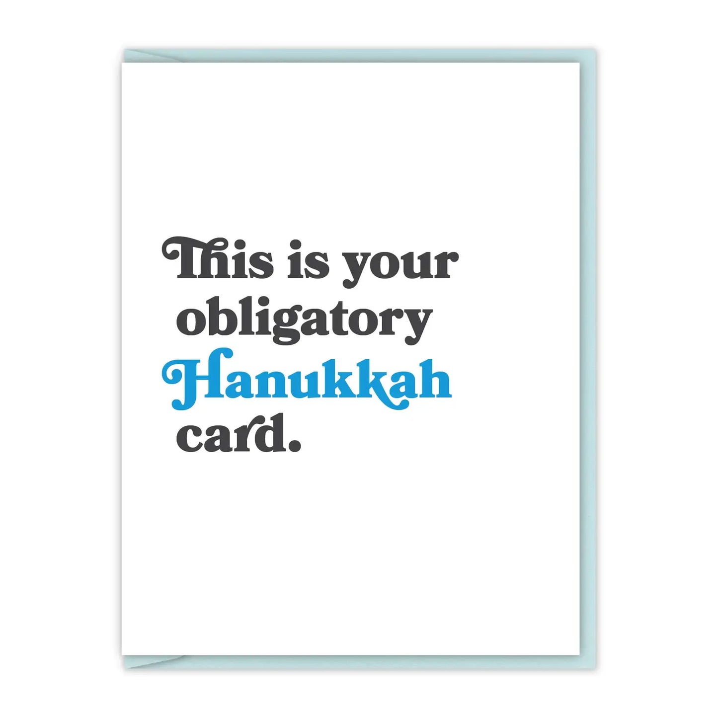 Load image into Gallery viewer, This Is Your Obligatory Hanukkah Card
