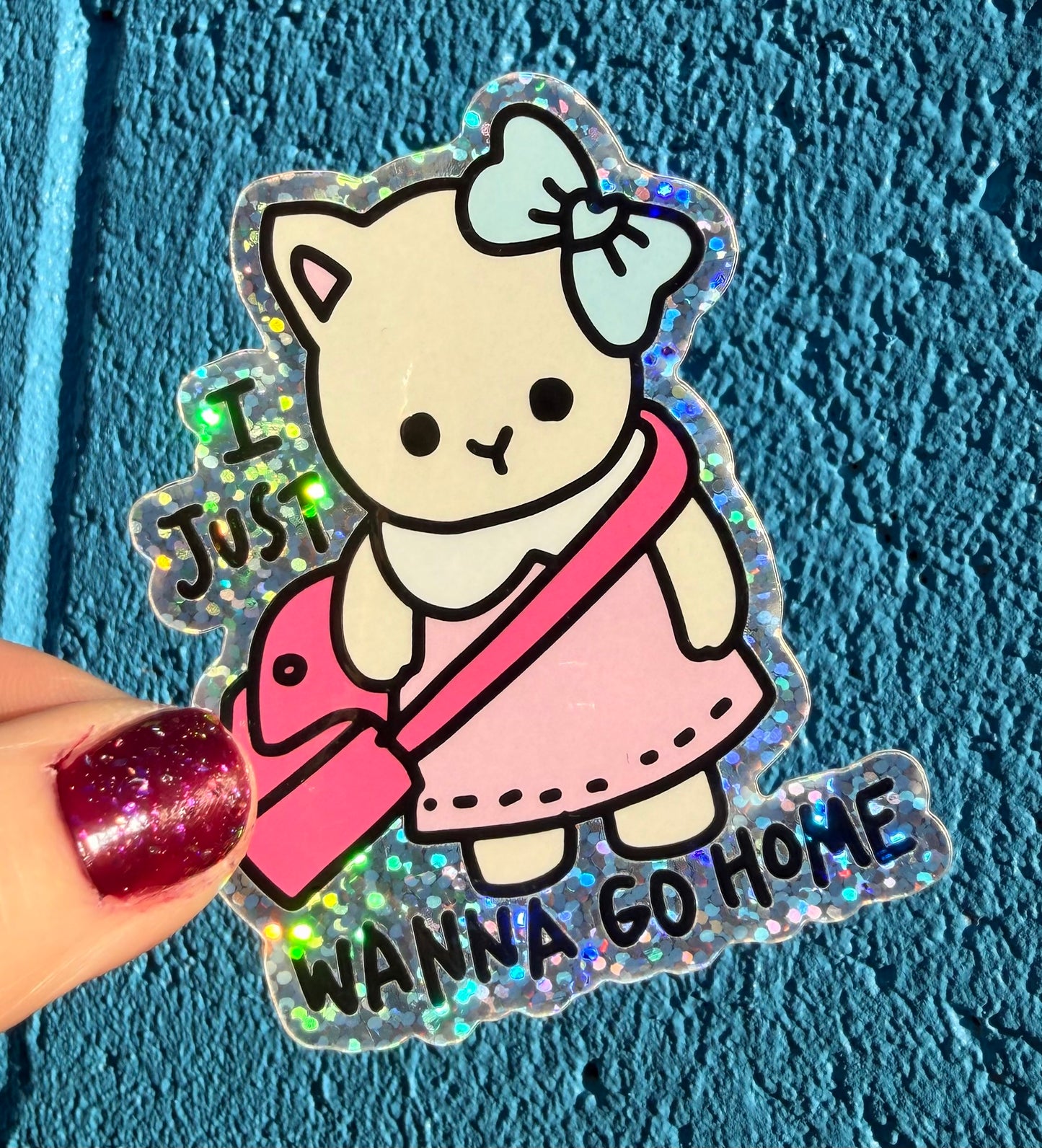 I Just Wanna Go Home Glitter Sticker
