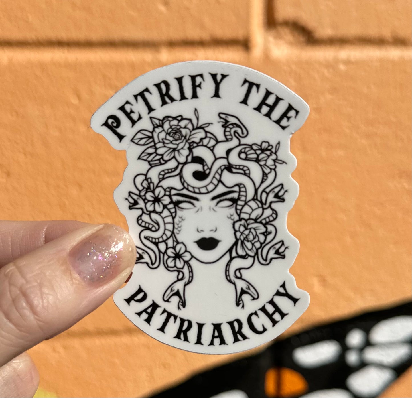 Petrify the Patriarchy Sticker