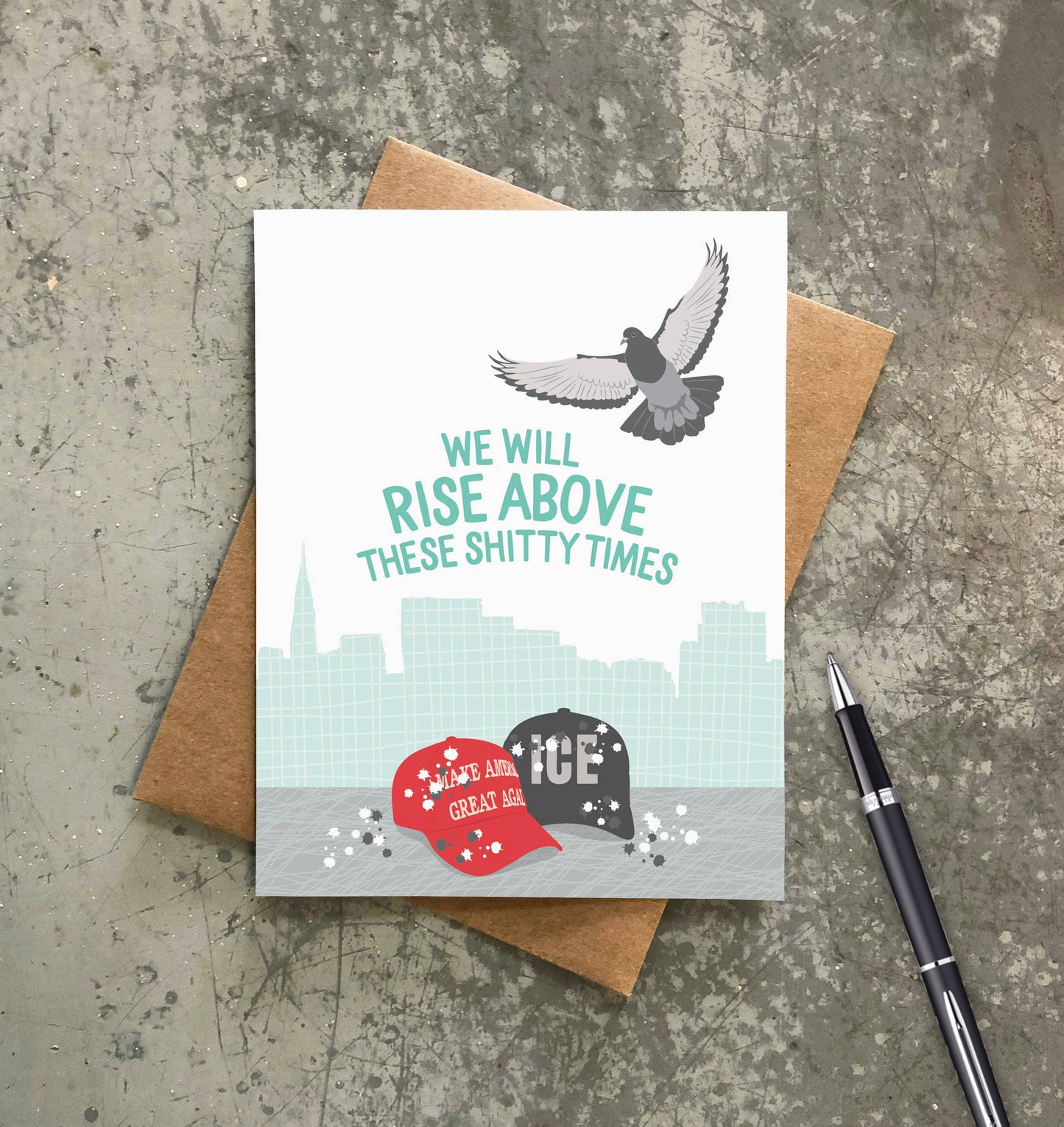 We Will Rise Above Shitty Times Card