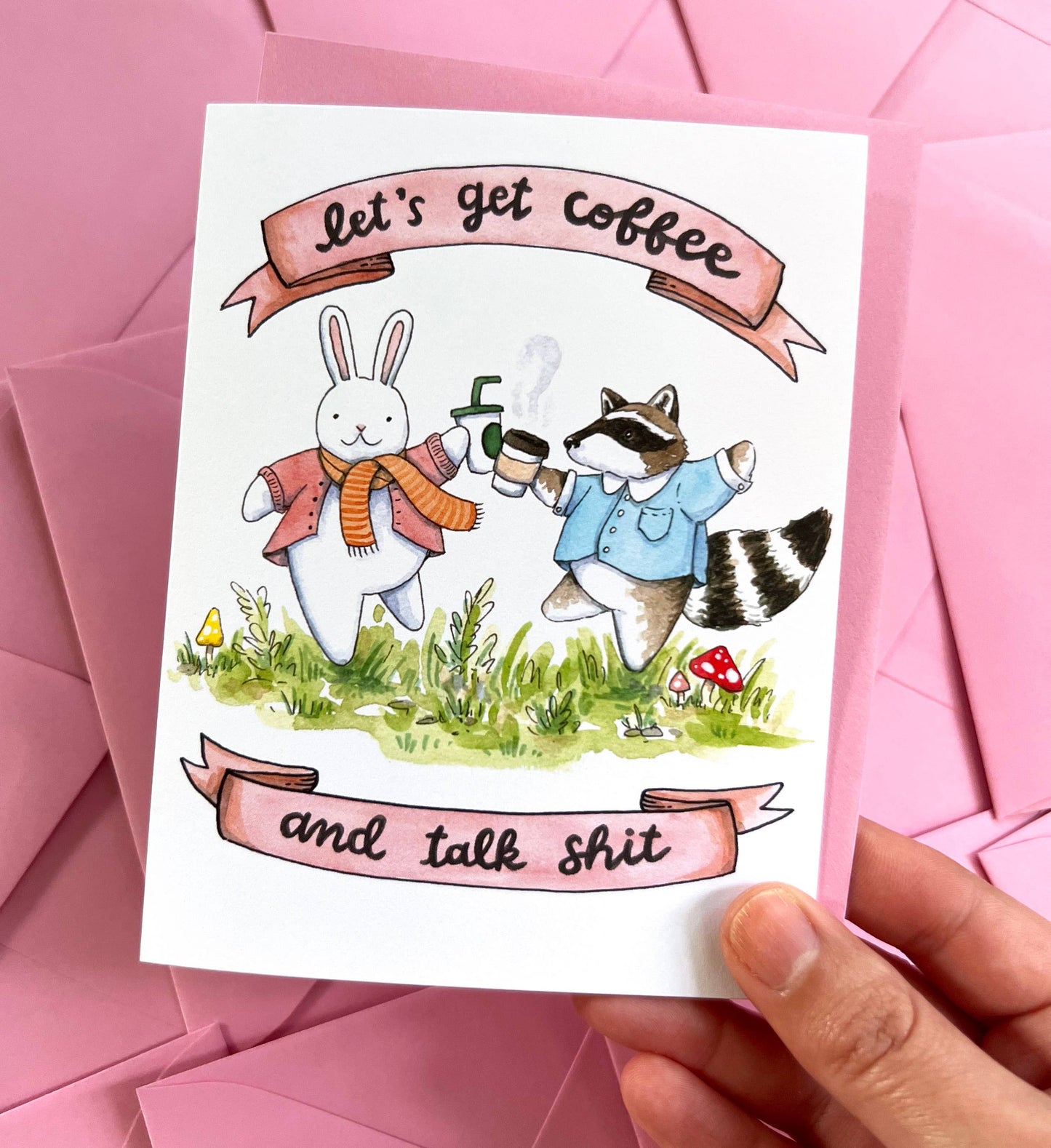 Let's Get Coffee and Talk Shit  Friendship Card