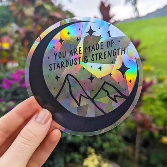 You Are Made Of Stardust & Strength Suncatcher (Black)