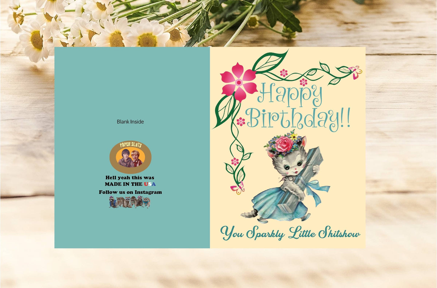 Happy Birthday You Sparkly Little Shitshow Card