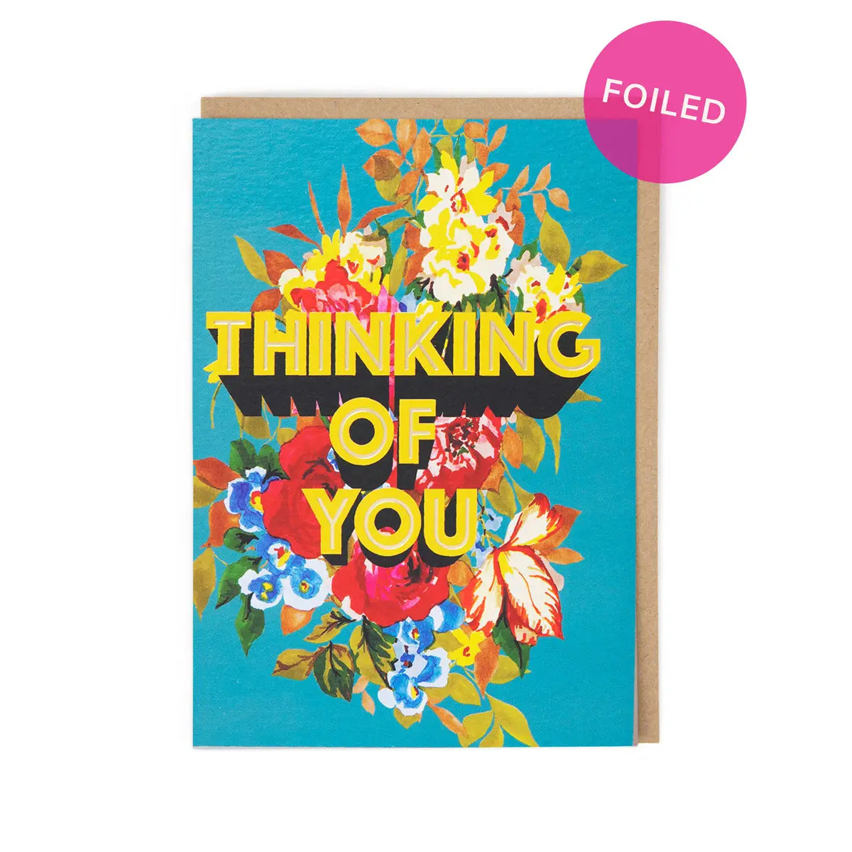 Thinking Of You Foiled Card