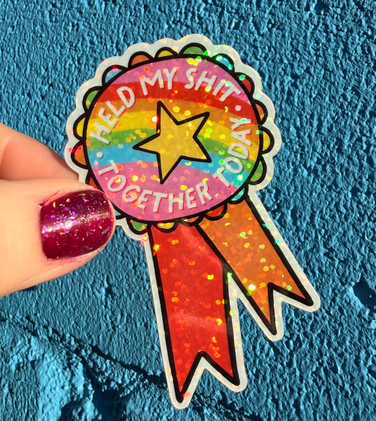 Held My Shit Together Today Glitter Sticker