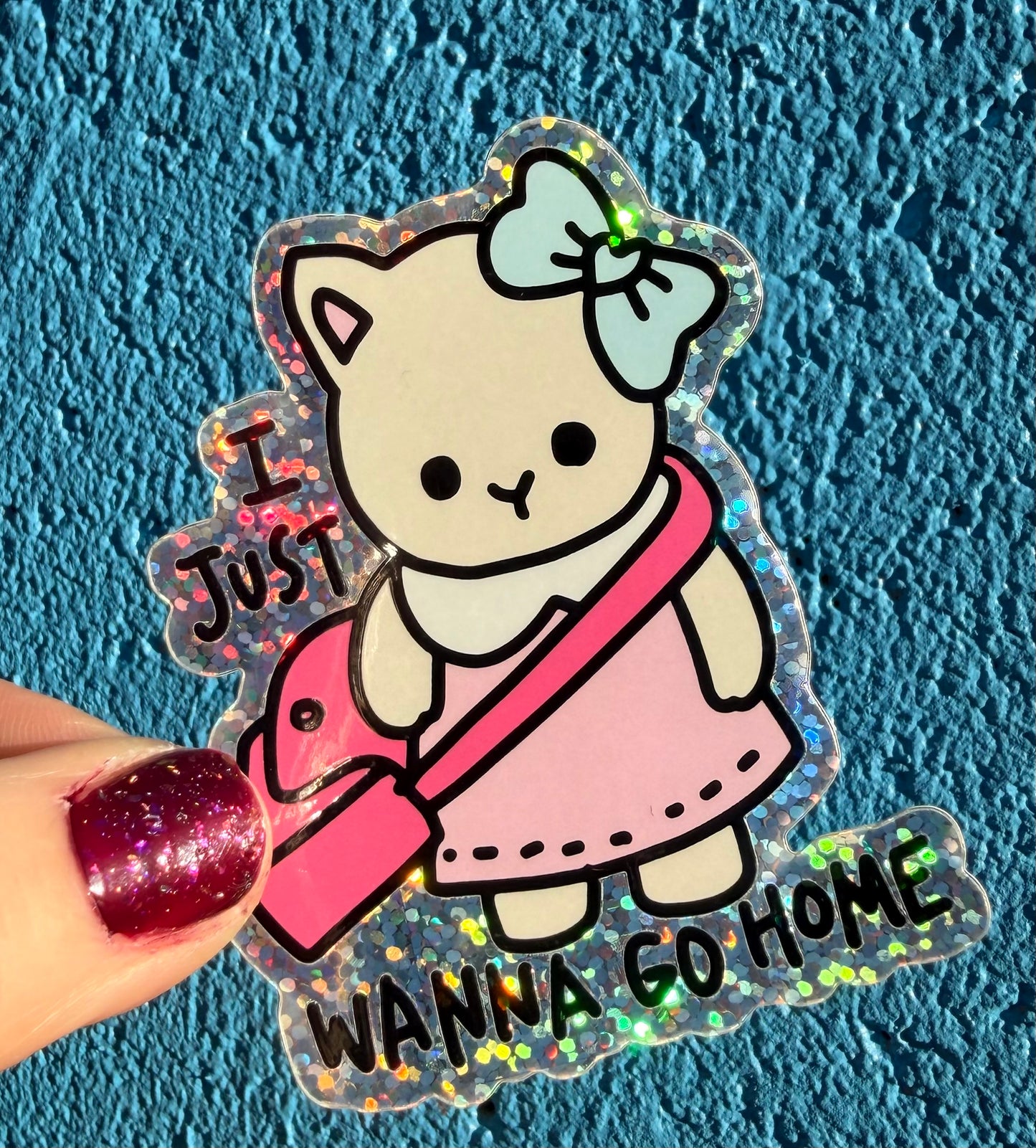 I Just Wanna Go Home Glitter Sticker