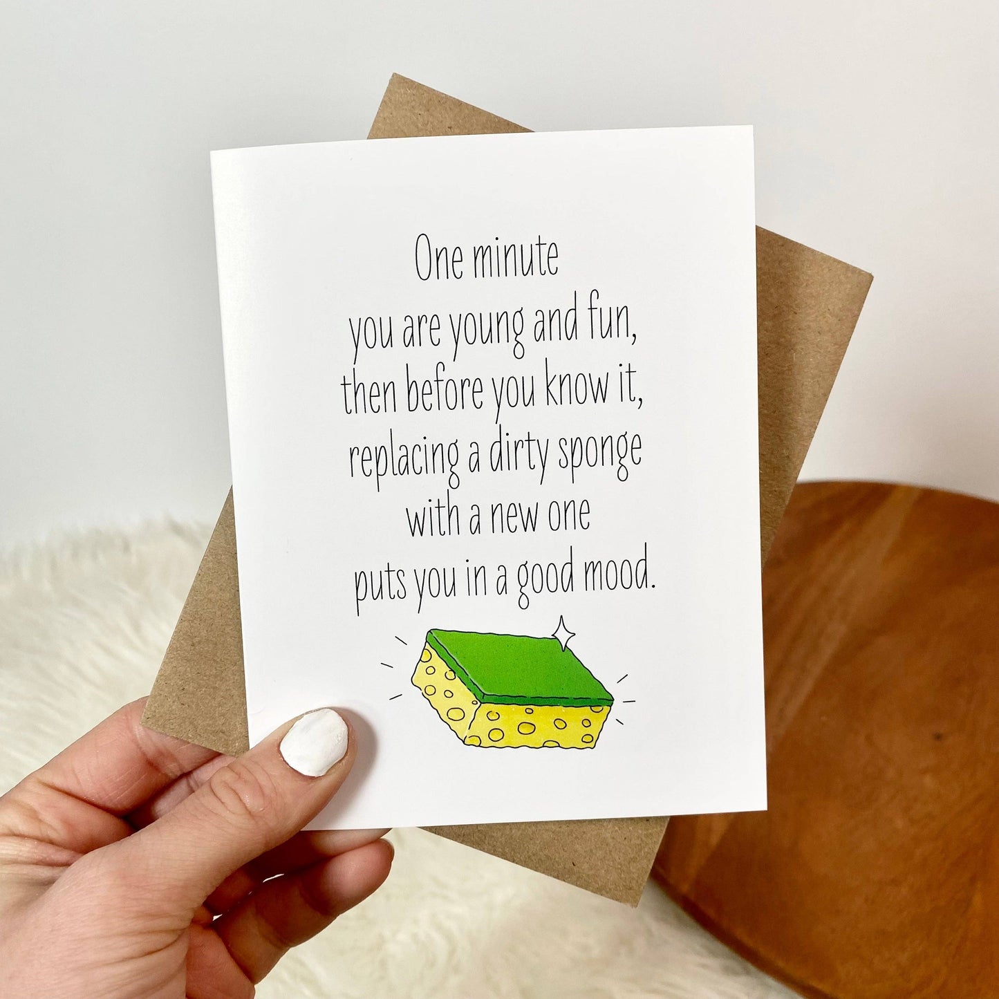 One Minute You Are Young and Fun Card