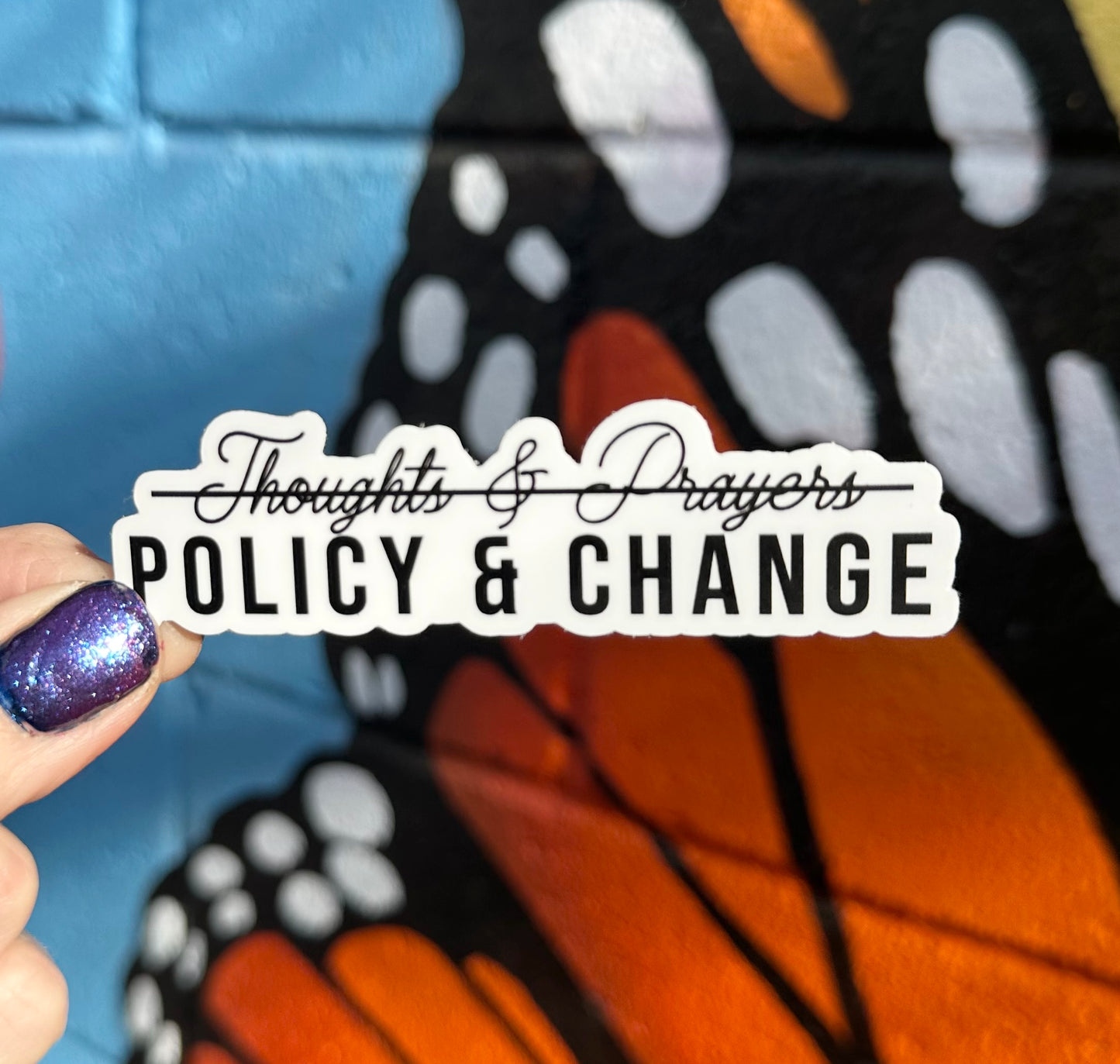 Policy & Change Sticker