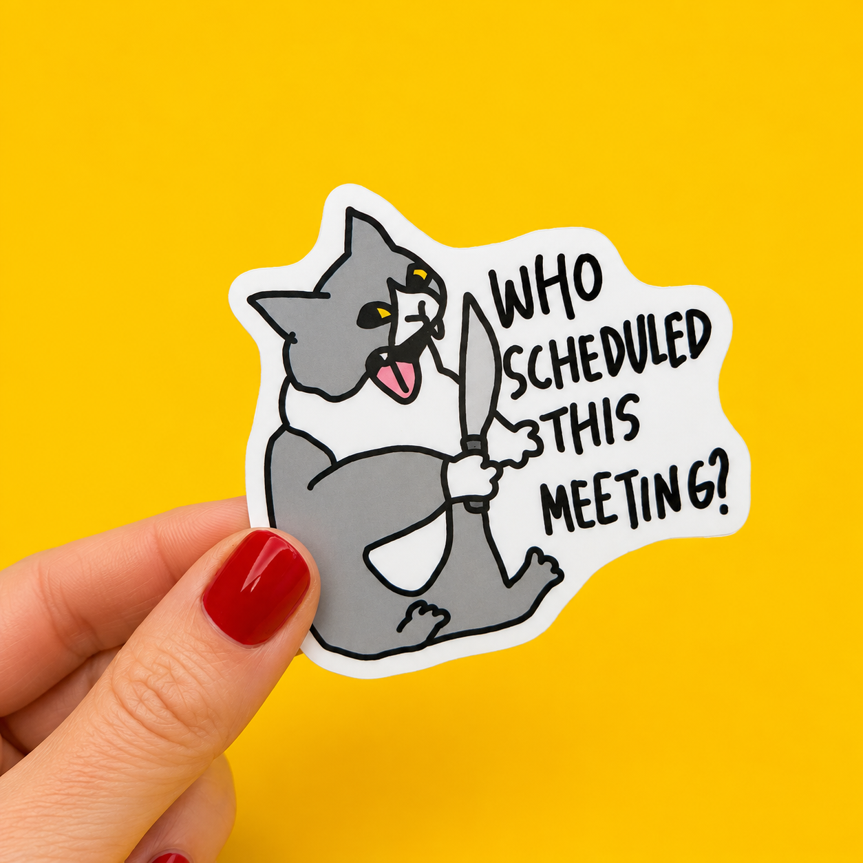 Who Scheduled This Meeting Sticker