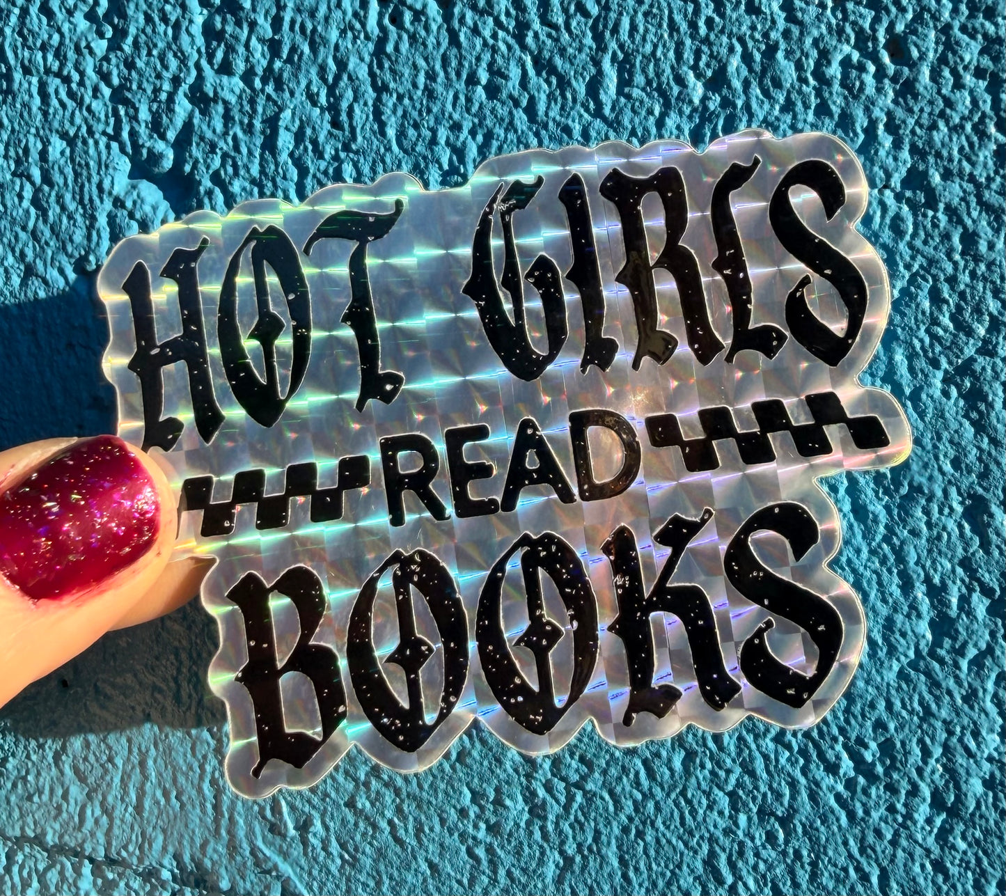 Hot Girls Read Books Prismatic Sticker