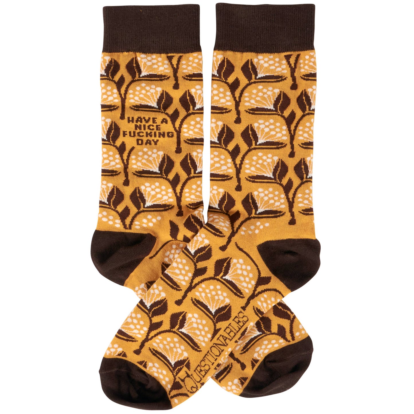 Have A Nice Fucking Day Socks