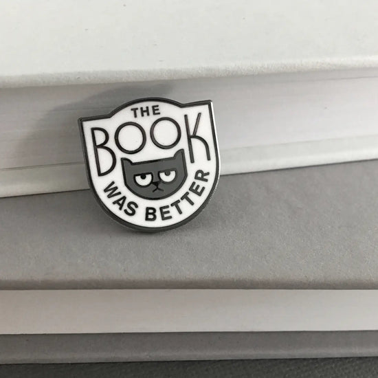 Load image into Gallery viewer, The Book Was Better Enamel Pin
