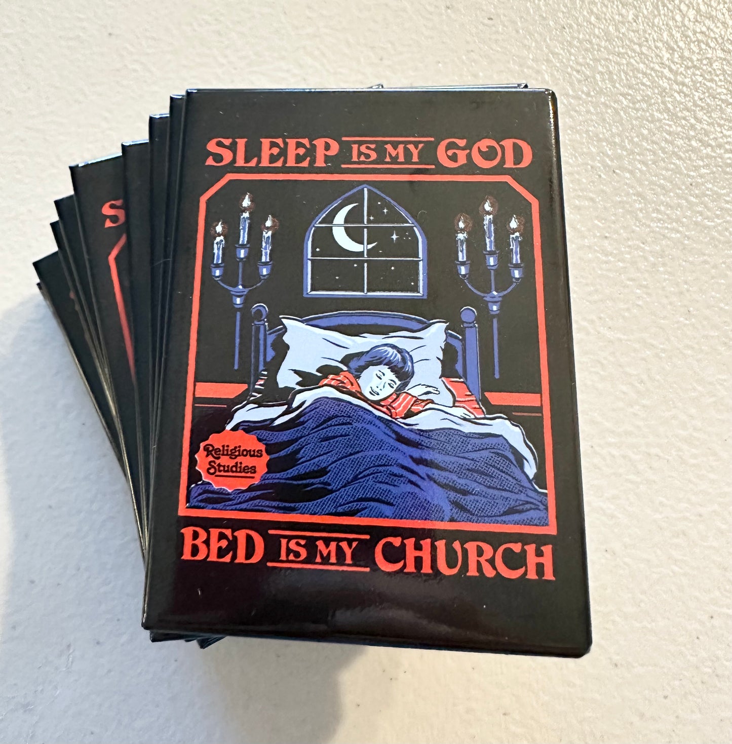 Sleep Is My God Bed Is My Church Magnet