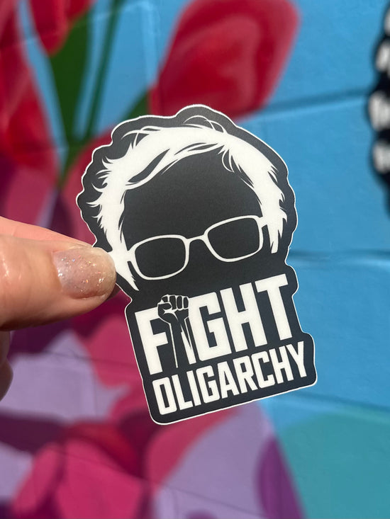 Fight Oligarchy Bernie Sticker