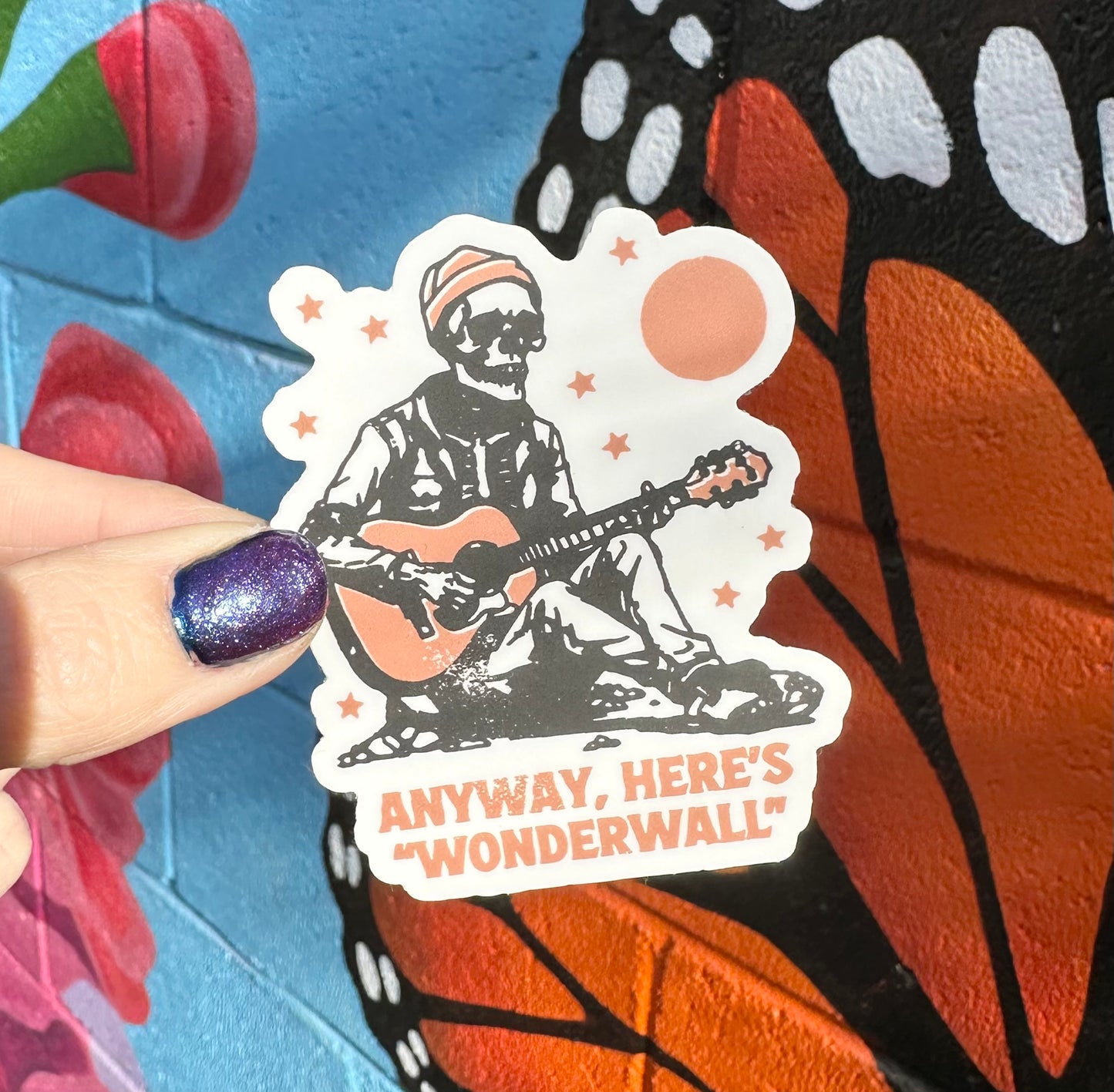 Anyway, Here's Wonderwall Sticker