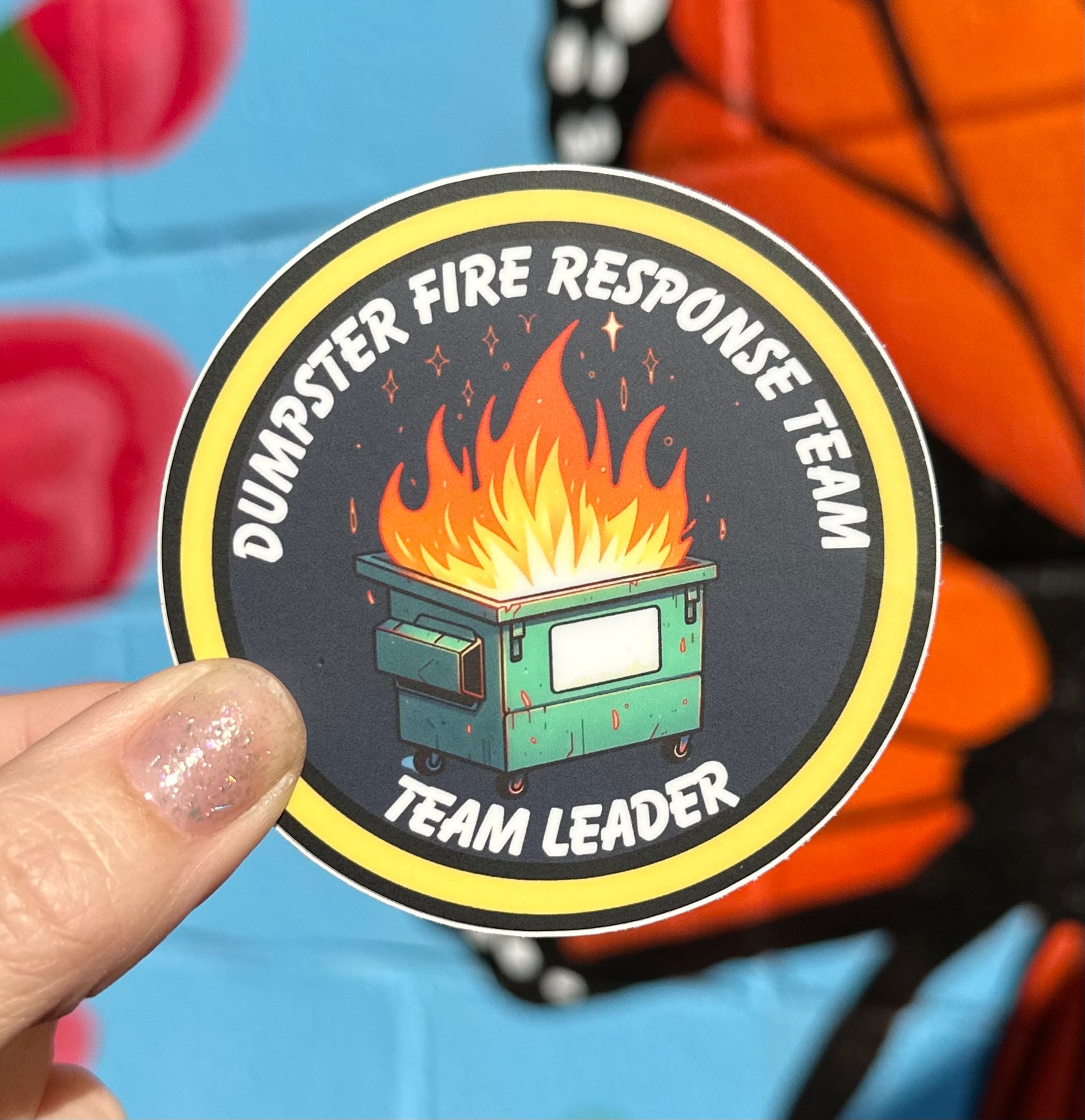 Team Leader Sticker Dumpster Fire Response Team Team Leader Sticker – Hilarious Humanitarian